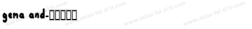 gema and字体转换